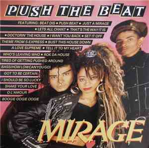 Mirage  - Push The Beat