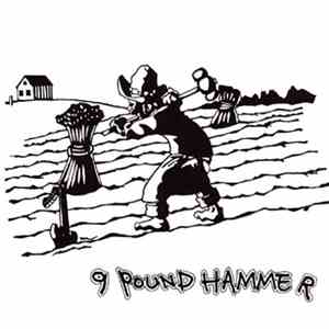 Nine Pound Hammer - Dead Flowers