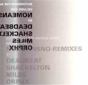 Nomeansno - Butchering The Sacred Cows Volume One - Nomeansno Remixes