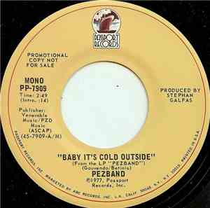 Pezband - Baby It's Cold Outside