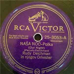 Rudy Deichman - Nasa Noc (Our Night) / Kokosji Ples (Chicken Dance)