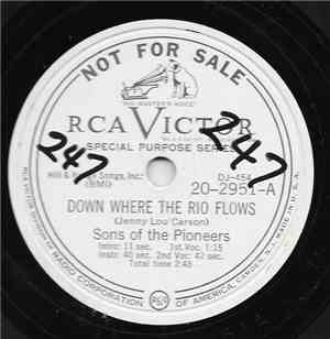 Sons Of The Pioneers - Down Where The Rio Flows / Cowboy Country