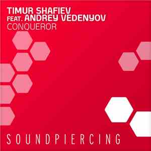 Timur Shafiev Feat. Andrey Vedenyov - Conqueror