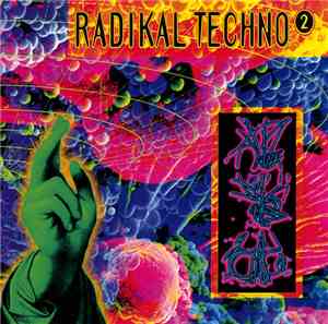 Various - Radikal Techno Volume 2