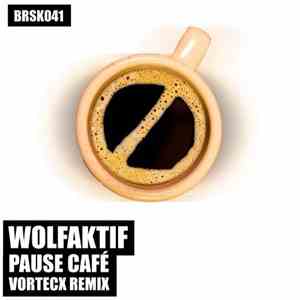 Wolfaktif - Pause Café