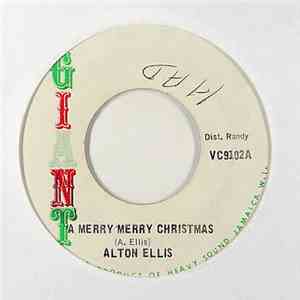 Alton Ellis & The Lipsticks  - Merry Merry Christmas