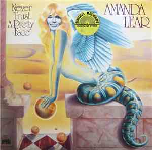 Amanda Lear - Never Trust A Pretty Face