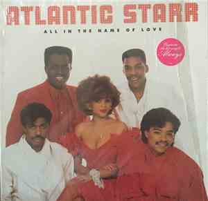 Atlantic Starr - All In The Name Of Love