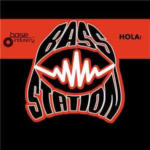 Bass Station - Hola!