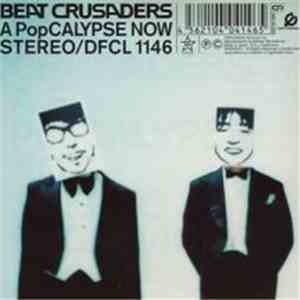 Beat Crusaders - A PopCALYPSE NOW