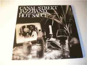 Canal Street Jazzband - Hot Sauce