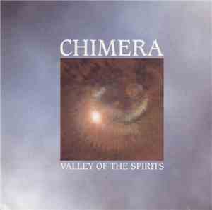 Chimera  - Valley Of The Spirits