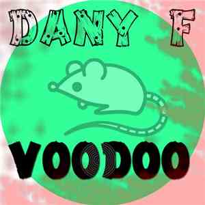 Dany F - Voodoo