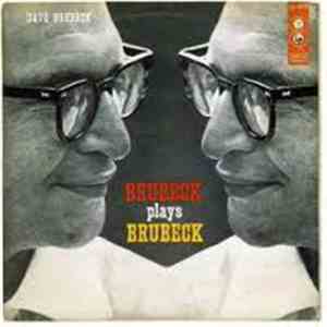 Dave Brubeck - Brubeck Plays Brubeck