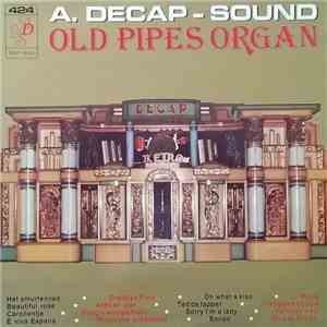 Decap Organ Antwerp - Old Pipes Organ ★ 424