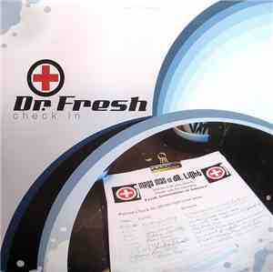 Dr. Fresh  - Check In