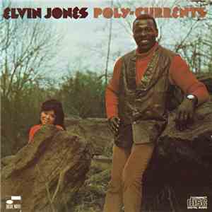 Elvin Jones - Poly-Currents