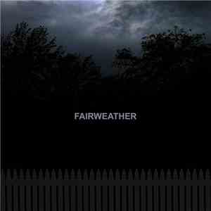 Fairweather - Fairweather