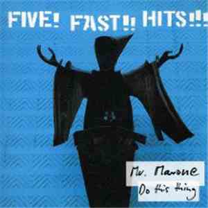 FIve! Fast!! Hits!!! - Mr. Marone