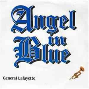 General Lafayette - Angel in Blue