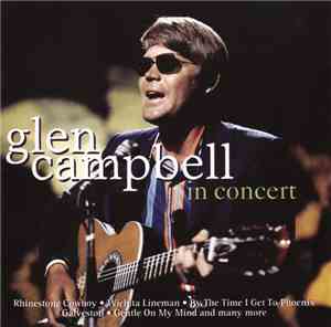 Glen Campbell - In Concert