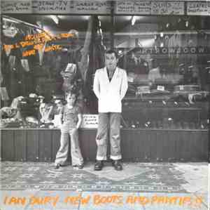 Ian Dury - New Boots And Panties!!