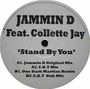 Jammin D Feat. Collette Jay - Stand By You EP