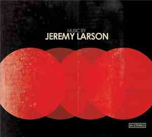 Jeremy Larson - Jeremy Larson
