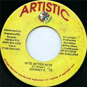 Johnny P - Hits After Hits