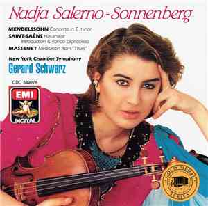 Mendelssohn / Saint-Saëns, Massenet, Nadja Salerno-Sonnenberg / New York Ch ...