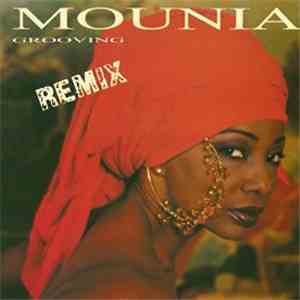 Mounia - Grooving Remix