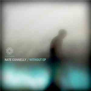 Nate Connelly  - Without EP