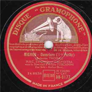 N.B.C. Symphony Orchestra - Mignon (Ouverture)