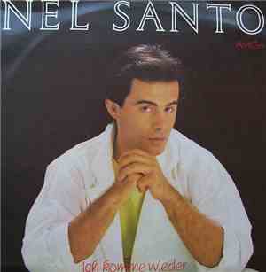 Nel Santo - Ich Komme Wieder