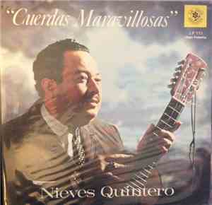 Nieves Quintero - Cuerdas Maravillosas