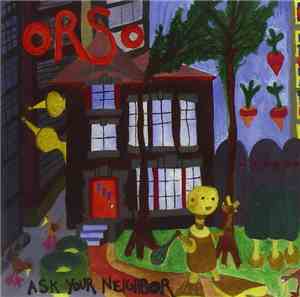 Orso - Ask Your Neighbor