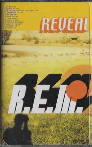 R.E.M. - Reveal