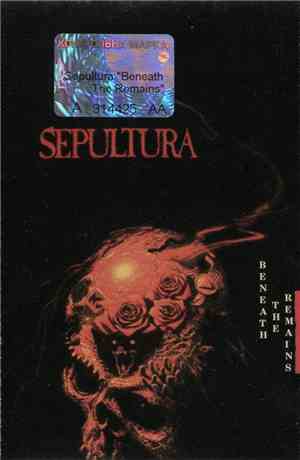 Sepultura - Beneath The Remains