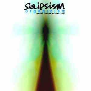 Solipsism - Organicism Special Edition