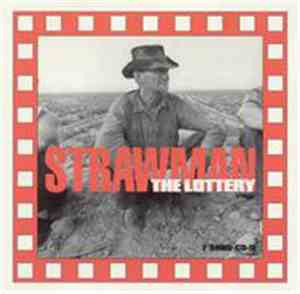Strawman - The Lottery