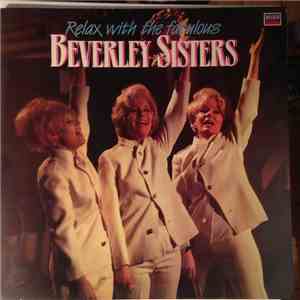 The Cookies  - Relax With The Fabulous Beverley Sisters