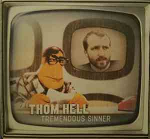 Thom Hell - Tremendous Sinner