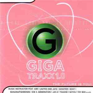 Various - Giga Traxx 1.0