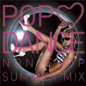 Various - Pop ❤ Dance Non-Stop Summer Mix