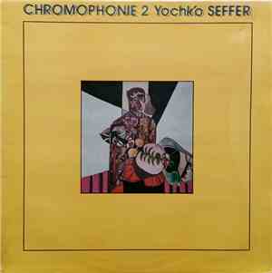 Yochk'o Seffer - Chromophonie 2 