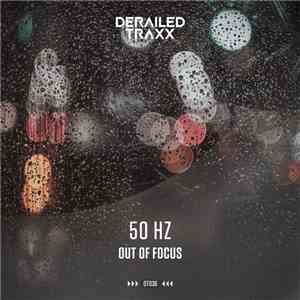 50 Hz - Out Of Focus