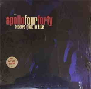 Apollo Four Forty - Electro Glide In Blue