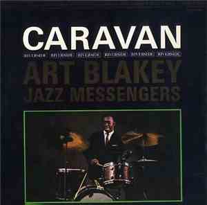 Art Blakey & The Jazz Messengers - Caravan
