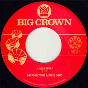 Bacao Rhythm & Steel Band - Jungle Fever