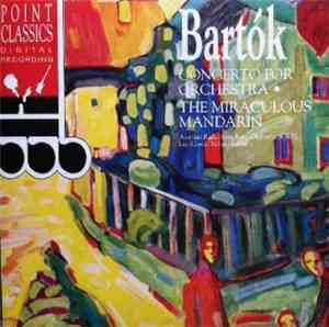 Bartók - Concerto For Orchestra • The Miraculous Mandarin